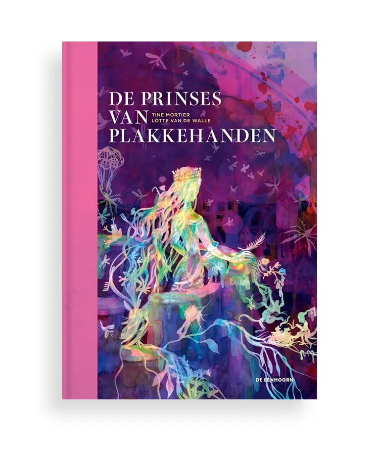 De prinses van plakkehanden